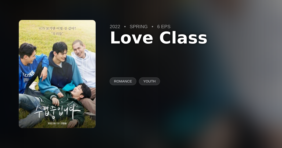 Love Class - DramaList